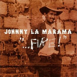 Johnny la Marama CD Fire