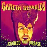Reynolds,Gareth LP (analog) Riddled With Disease