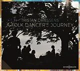 Tristan Driessens CD A Folk Dancer's Journey