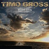 Timo Gross CD Heavy Soul