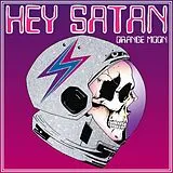 Hey Satan Vinyl Orange Moon