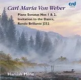 Hamish Milne CD Klaviersonaten 1+2/Aufforderung Zum Tanz