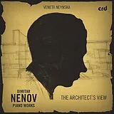 Veneta Neynska CD Nenov: Klavierwerke [The Architect'S View]