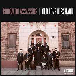 Boogaloo Assassins EP (analog) Old Love Dies Hard