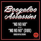 Boogaloo Assassins Single (analog) 7-no No No/no No No (roger Rivas Dub RemiX)