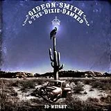 Gideon & The Dixie Damne Smith CD 30 Weight