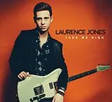 Laurence Jones CD Take Me High
