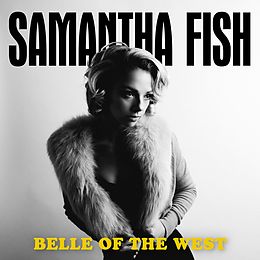 Samantha Fish CD Belle Of The West