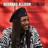 Bernard Allison CD Loving You