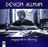 Devon Allman Audiophiles Vinyl Ragged & Dirty (180gr.Vinyl)