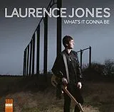 Laurence Jones Audiophiles Vinyl What's It Gonna Be (180gr. Vinyl)