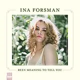Forsman Ina LP (analog) Been Meaning To Tell You