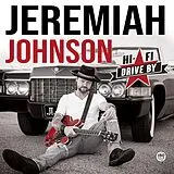 Johnson,Jeremiah Audiophiles Vinyl Hi-fi Drive By (180g Black Vinyl)