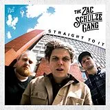 Zac Schulze Gang,The Vinyl Straight To It (black Vinyl)