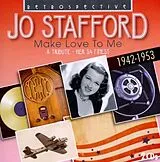 Jo Stafford CD Make Love To Me