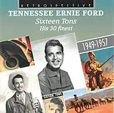 Tennessee Ernie Ford CD Sixteen Tons-His 30 Finest