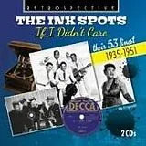 The Ink Spots CD If I Didn'T Care