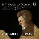 Vladimir Feltsman CD A Tribute To Mozart