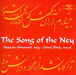 Weltmusik CD The Songs Of The Ney-Sima Bina & Hossein Omoumi