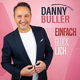 Buller Danny CD Einfach Glücklich