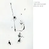 LARAAJI/OCEANANDA/DALLAS Vinyl Arrive Without Leaving