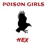 Poison Girls Vinyl Hex (Red Vinyl Edition)