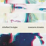 Altered Images LP (analog) Mascara Streakz