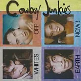 Cowboy Junkies CD Whites Off Earth Now!! (reissue)