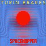 Turin Brakes Vinyl Spacehopper
