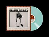 Elles Bailey Vinyl Can T Take Away My Story (ltd Green Colored,Indie