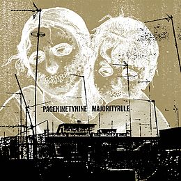 Pageninetynine, majority Rule Vinyl Split