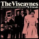 The Viscaynes LP (analog) The Viscaynes & Friends