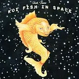 Jack Irons Vinyl Koi Fish In Space