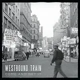 Westbound Train Vinyl Come & Get It (gold Vinyl)