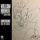 William Hooker CD Convergence: Live In China