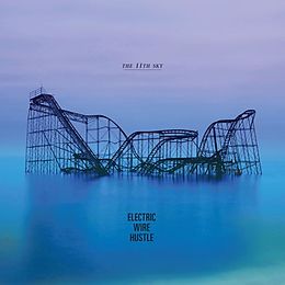 Electric Wire Hustle Vinyl The 11th Sky