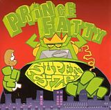 Prince Fatty CD Super Size