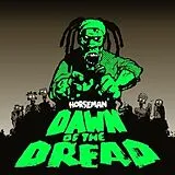 Horseman CD Dawn Of The Dread