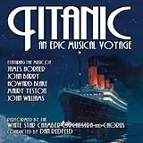 White Star Chamber Orchestra A CD Titanic: An Epic Musical Voyage