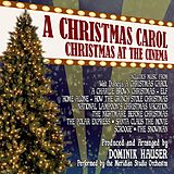 Various CD A Christmas Carol: Christmas At The Cinema