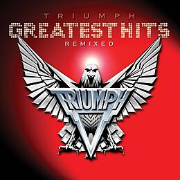 Triumph CD Greatest Hits Remixed