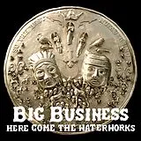 Big Business LP (analog) Here Come The Waterworks (reissue)