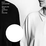 Exit Universe LP (analog) Because The World Is Round