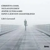 Christina Dahl Quartet CD Life'S Carousel