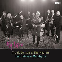 Troels Jensen & The Healers Featuring M. Mandipira CD My Love