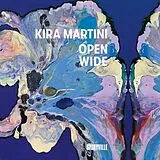 Martini,Kira Vinyl Open Wide