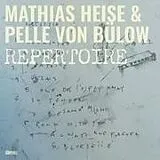 Mathias Heise & Pelle von Bülo CD Repertoire