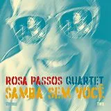 Rosa Passos CD Samba Sem Voce