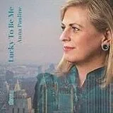 Anna Pauline CD Lucky To Be Me