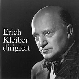 Erich/+ Kleiber CD Erich Kleiber Dirigiert